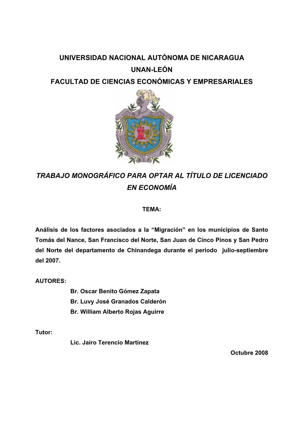 Universidad Nacional Autónoma De Nicaragua Unan-León Facultad De Ciencias Económicas Y Empresariales Trabajo Monográfico