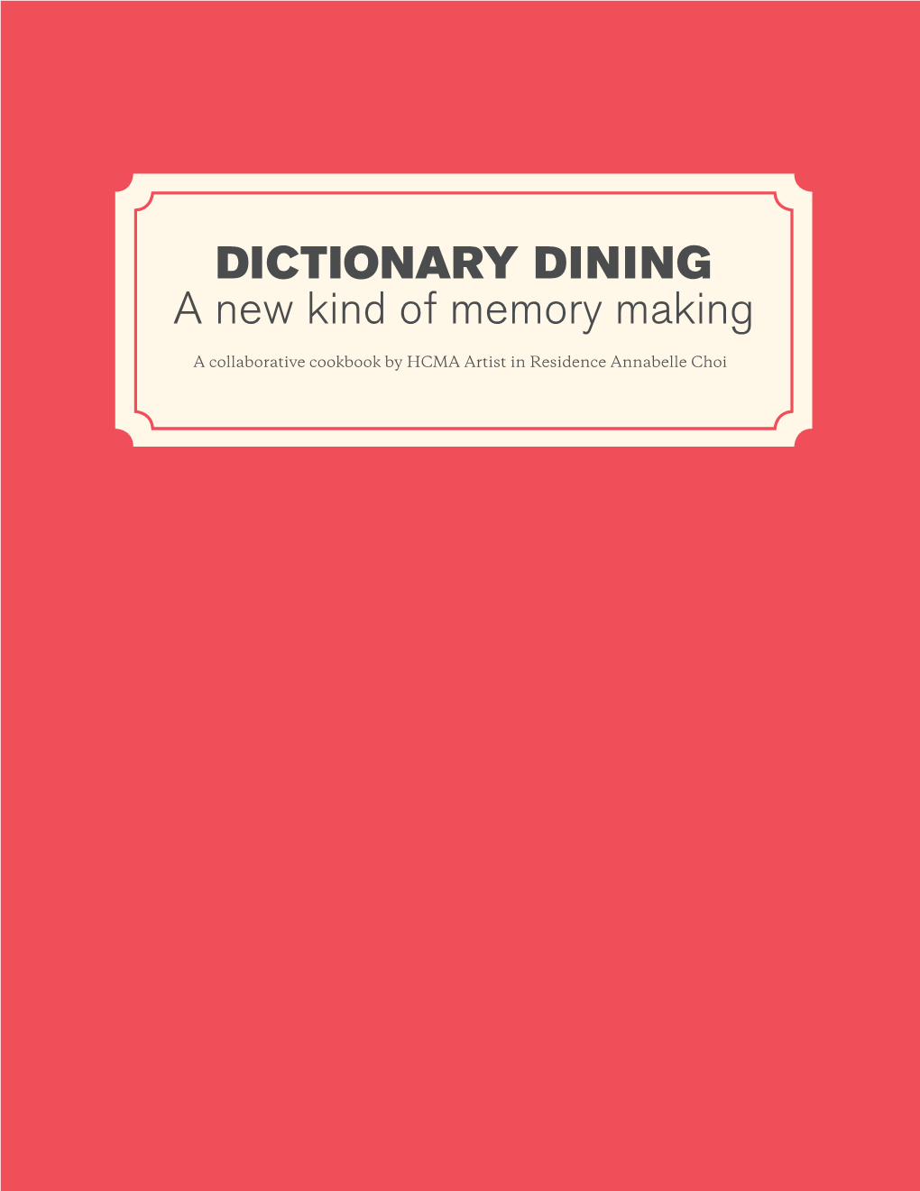 DICTIONARY DINING a New Kind of Memory Making