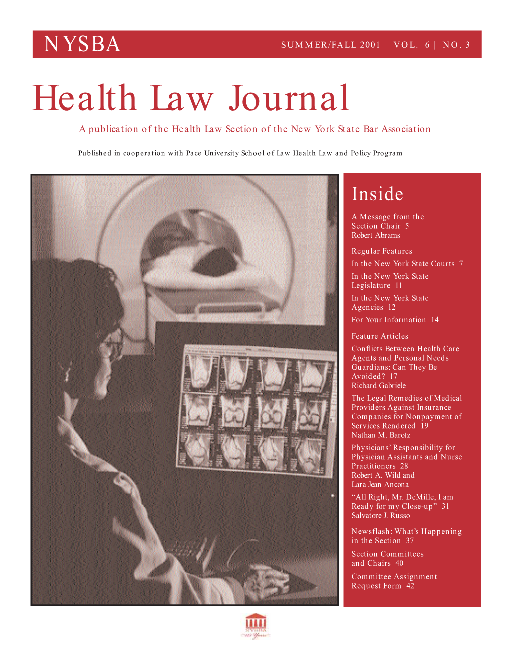 Health Law Journal a Publication of the Health Law Section of the New York State Bar Association