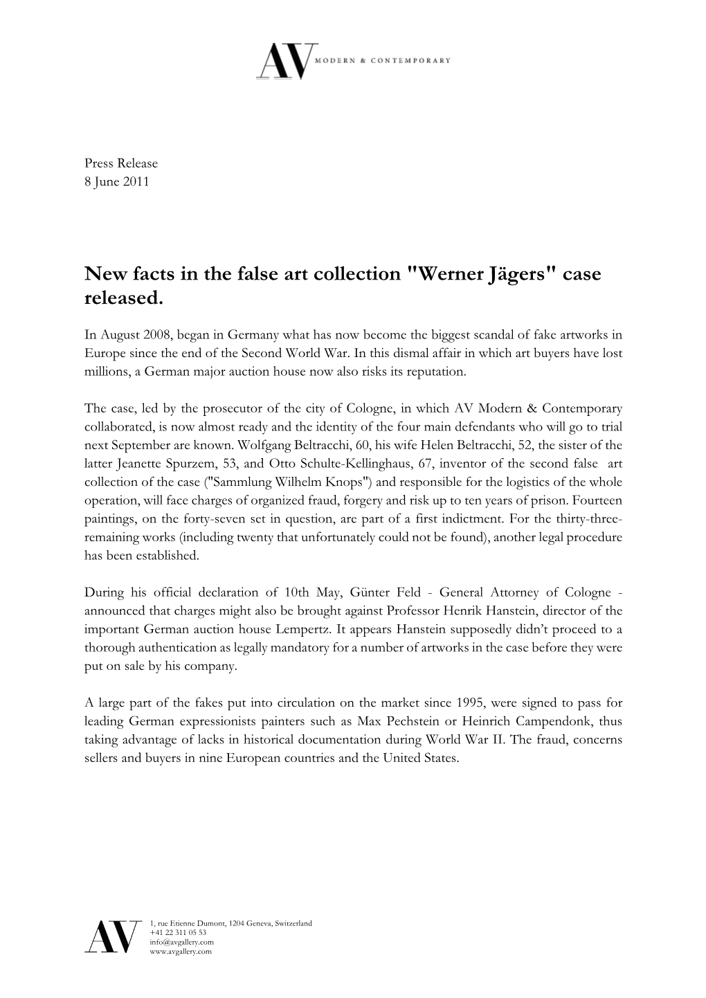 New Facts in the False Art Collection "Werner Jägers" Case Released