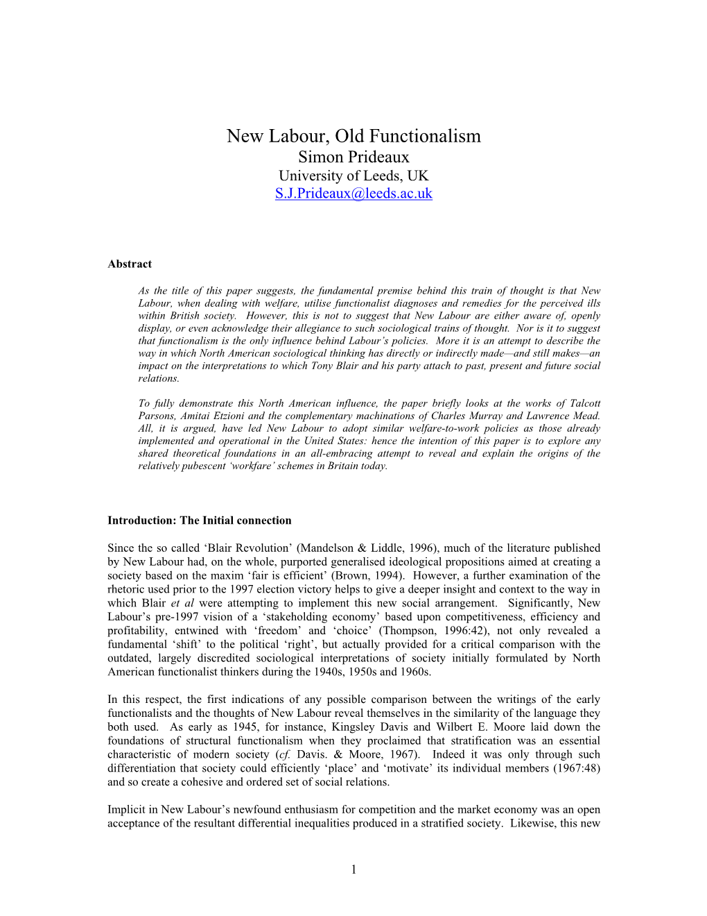 New Labour, Old Functionalism Simon Prideaux University of Leeds, UK S.J.Prideaux@Leeds.Ac.Uk