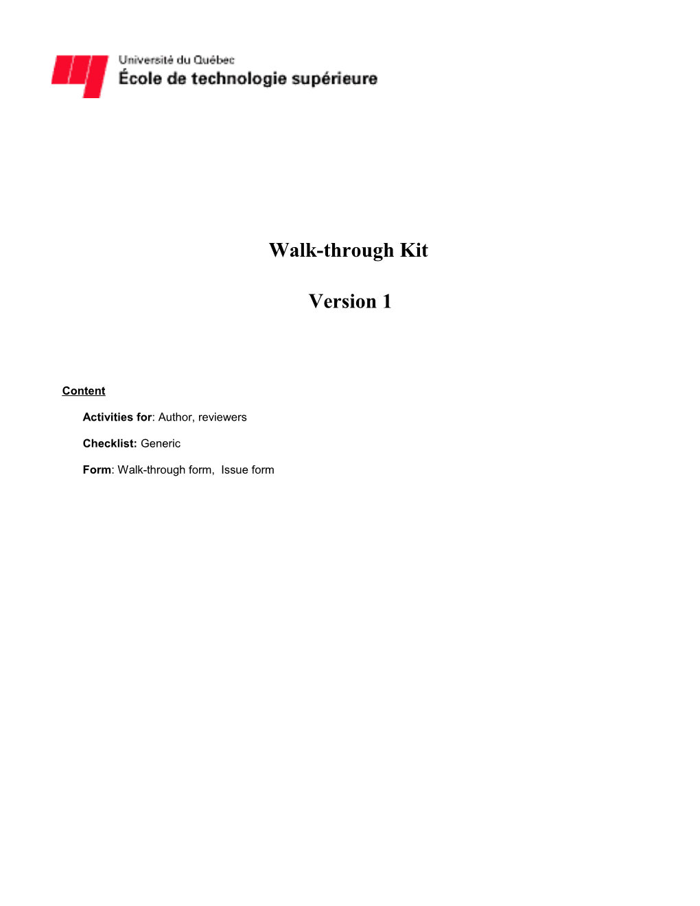 Walkthrough (WT) Process