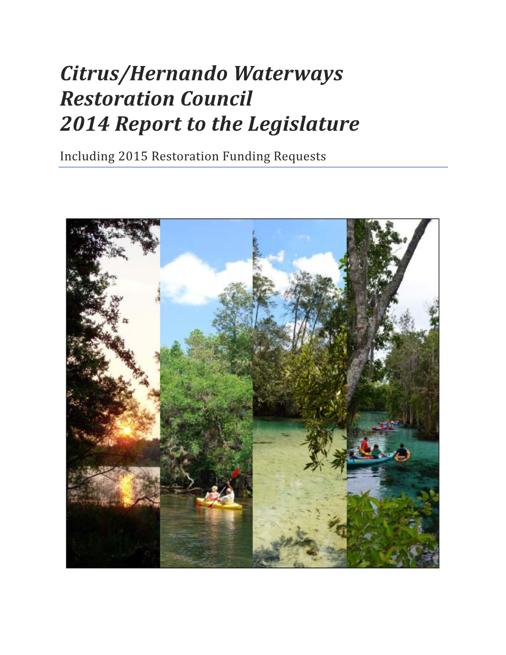 Citrus/Hernando Waterways Task Force • 2014 Report to the Legislature