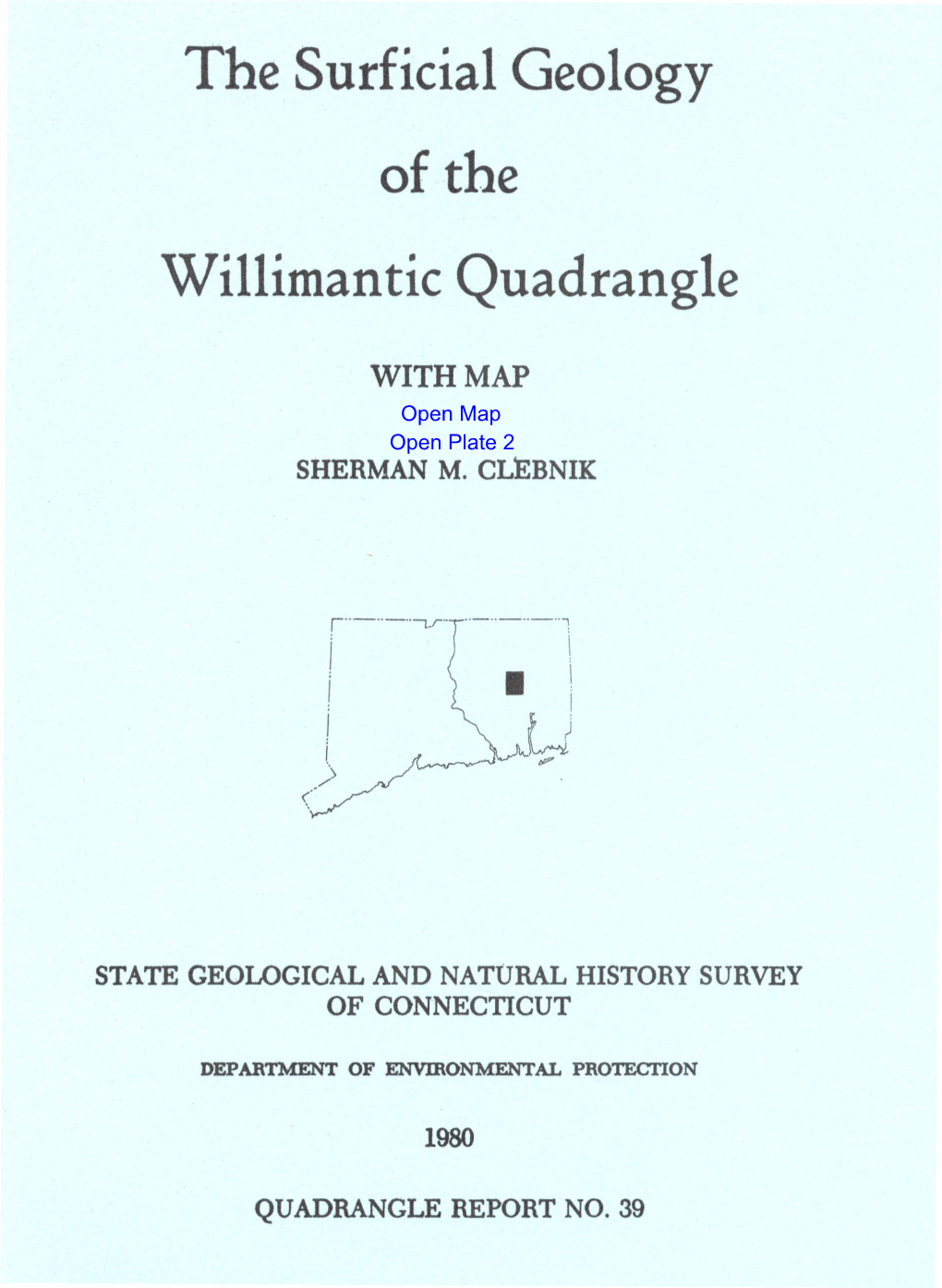 The Surficial Geology of the Willimantic Quadrangle