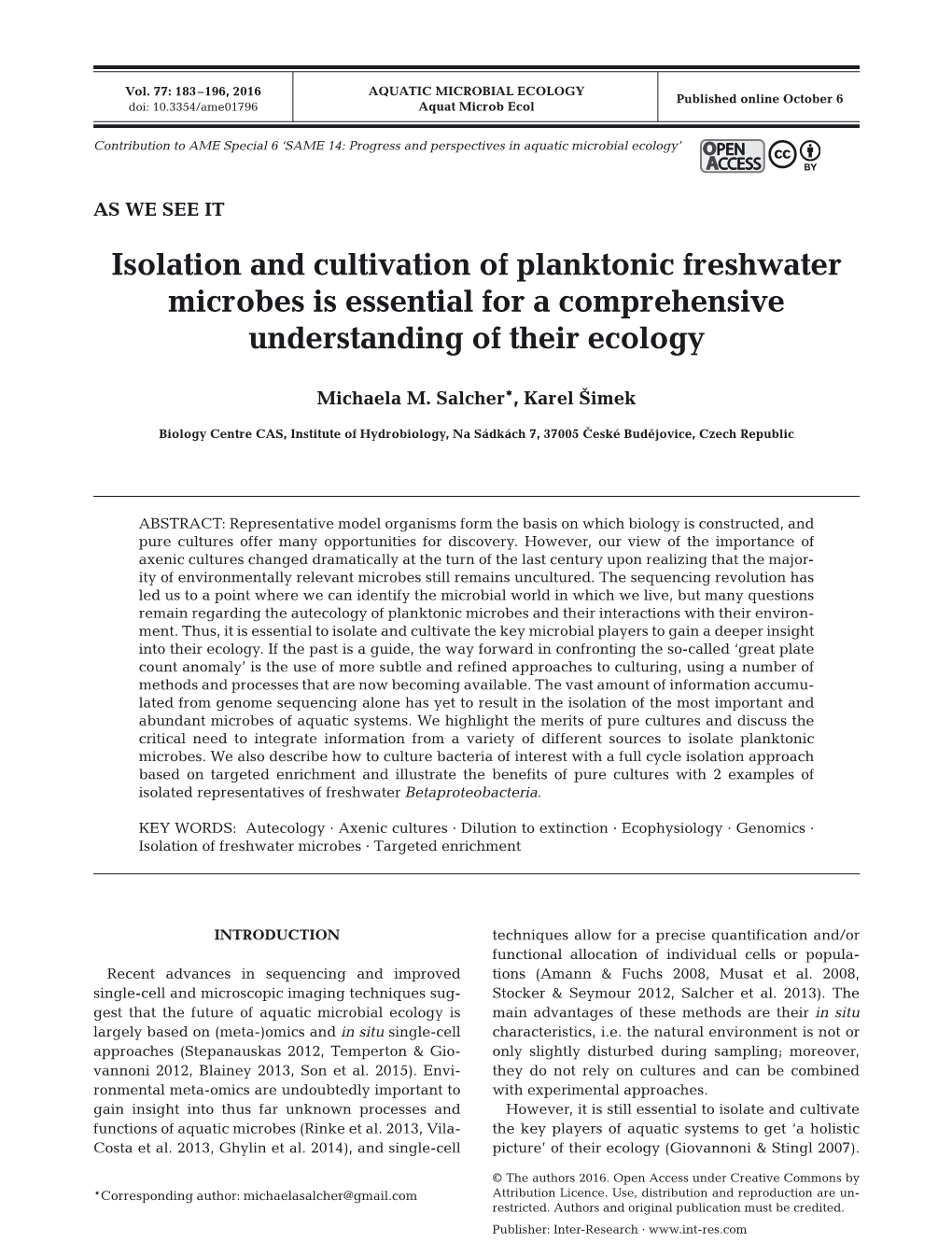 Isolation and Cultivation of Planktonic Freshwater Microbes Is Essential for a Comprehensive Understanding of Their Ecology