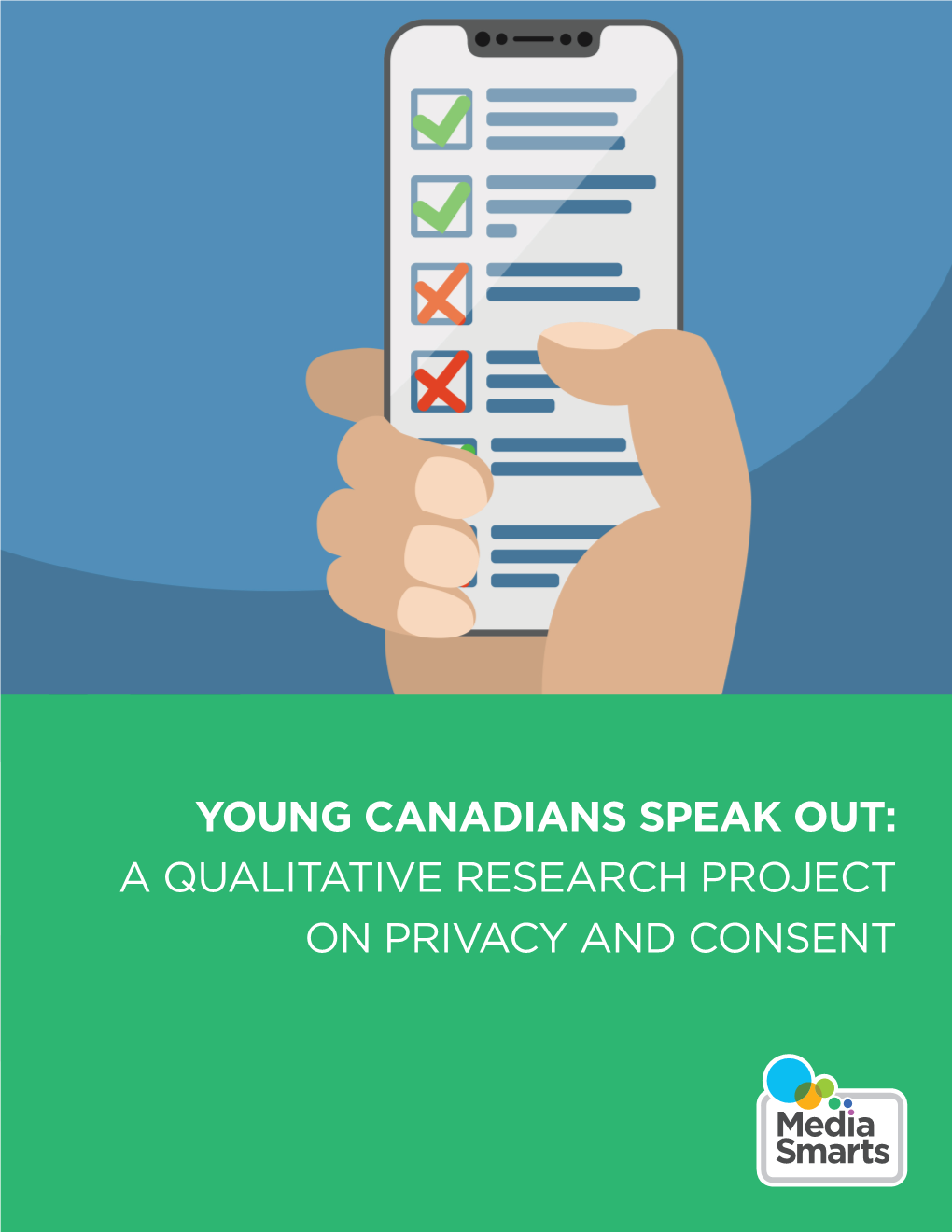 Young Canadians Speak Out: a Qualitative Research Project On