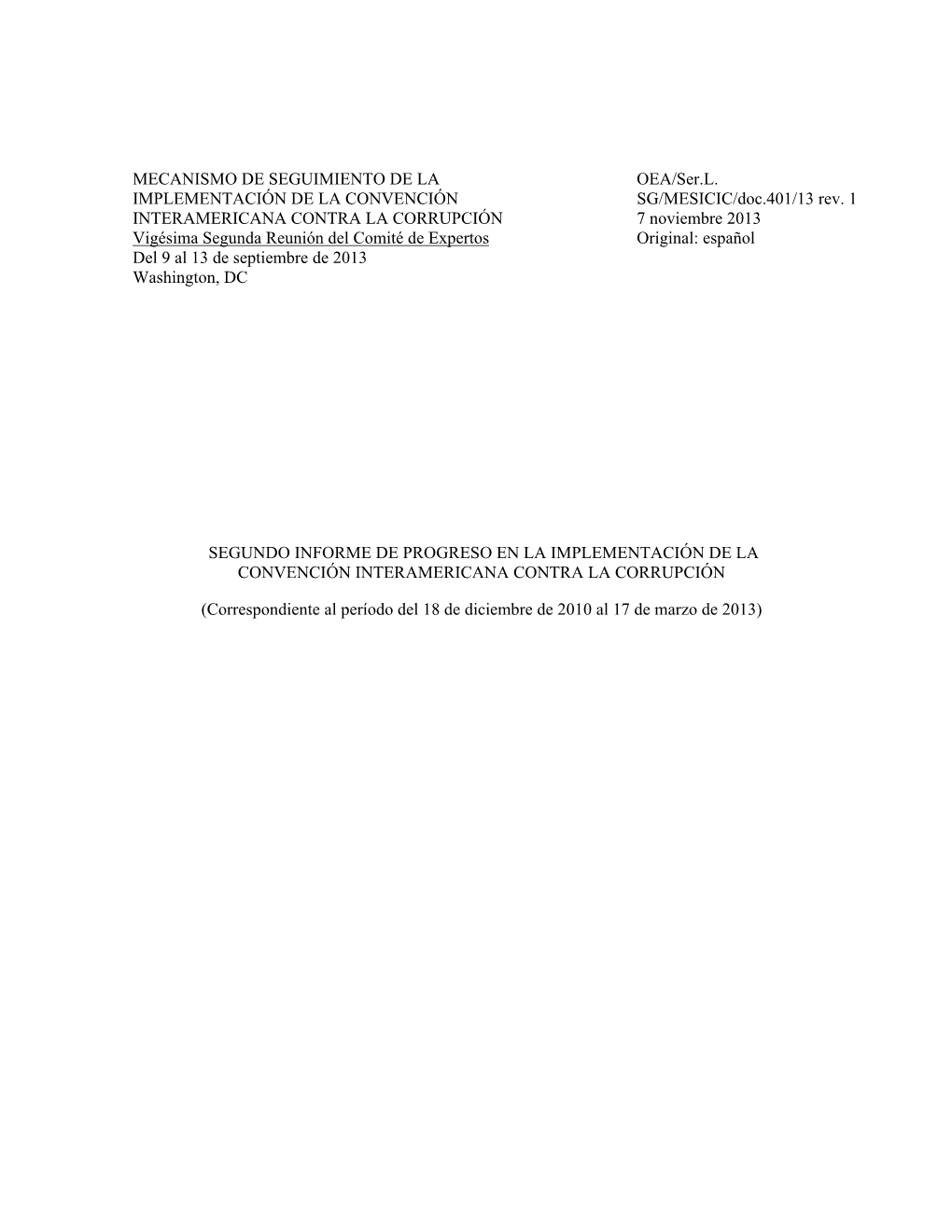 Segundo Informe De Progreso En La Implementación De La Convención Interamericana Contra La Corrupción