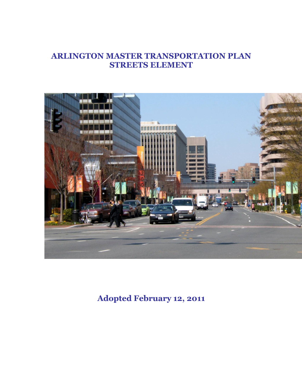 Master Transportation Plan (MTP) Streets Element