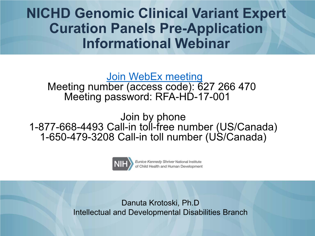 NICHD Genomic Clinical Variant Expert Curation Panels Pre-Application Informational Webinar