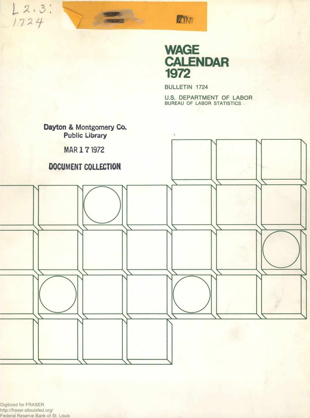 Wage Calendar, 1972 : Bulletin of the United States Bureau of Labor