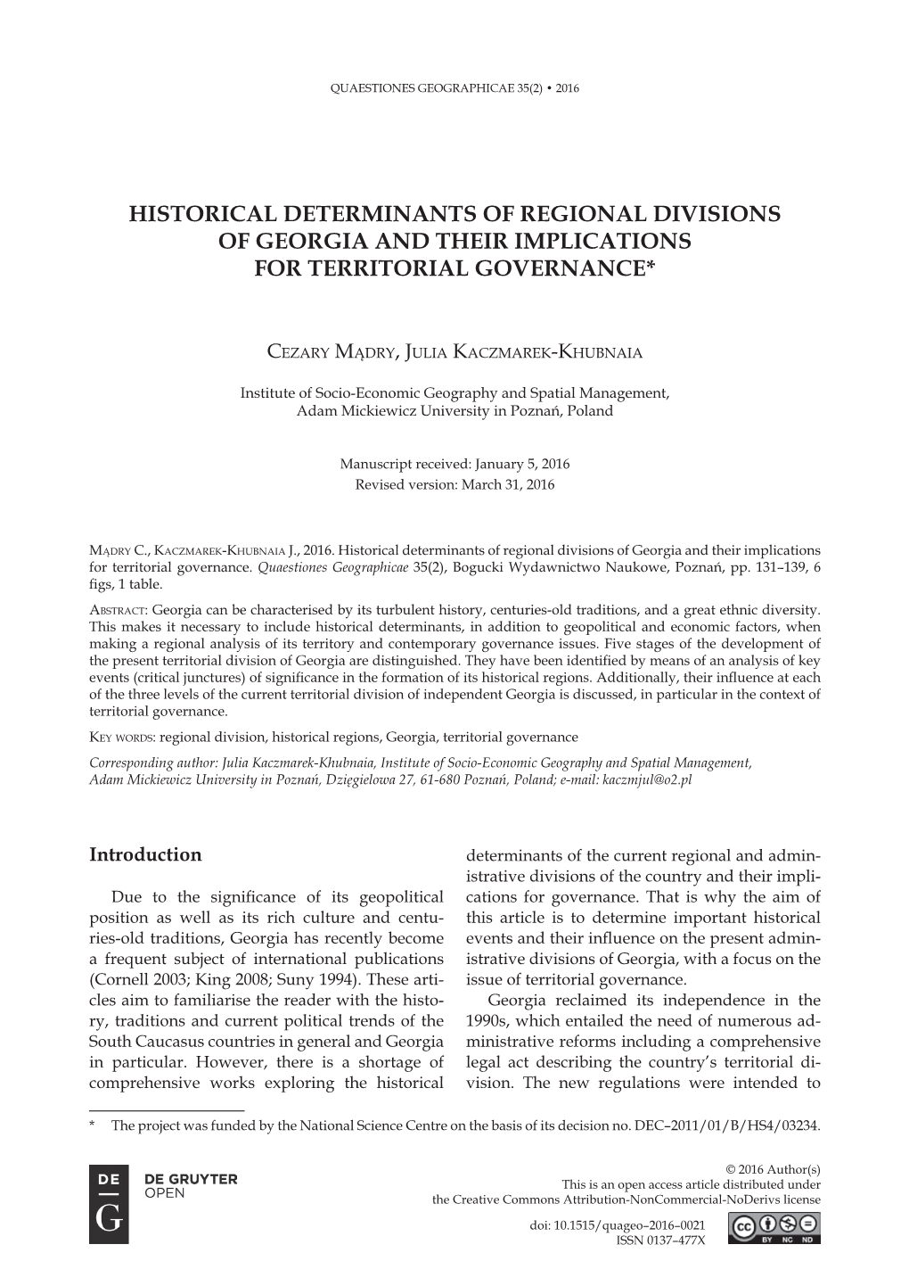 Historical Determinants of Regional Divisions of Georgia and Their Implications for Territorial Governance*