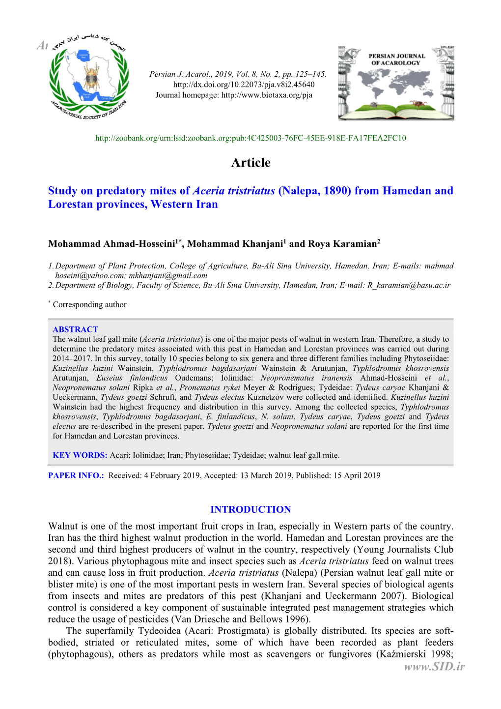 Study on Predatory Mites of Aceria Tristriatus (Nalepa, 1890) from Hamedan and Lorestan Provinces, Western Iran