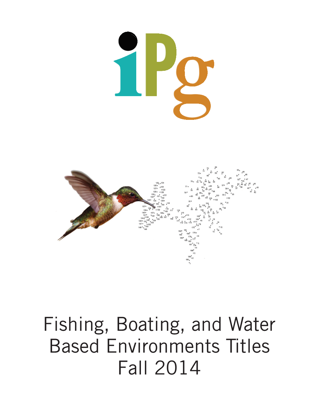 Fall 2014 Outdoor-Fishing, Boating, and Water Based Environment
