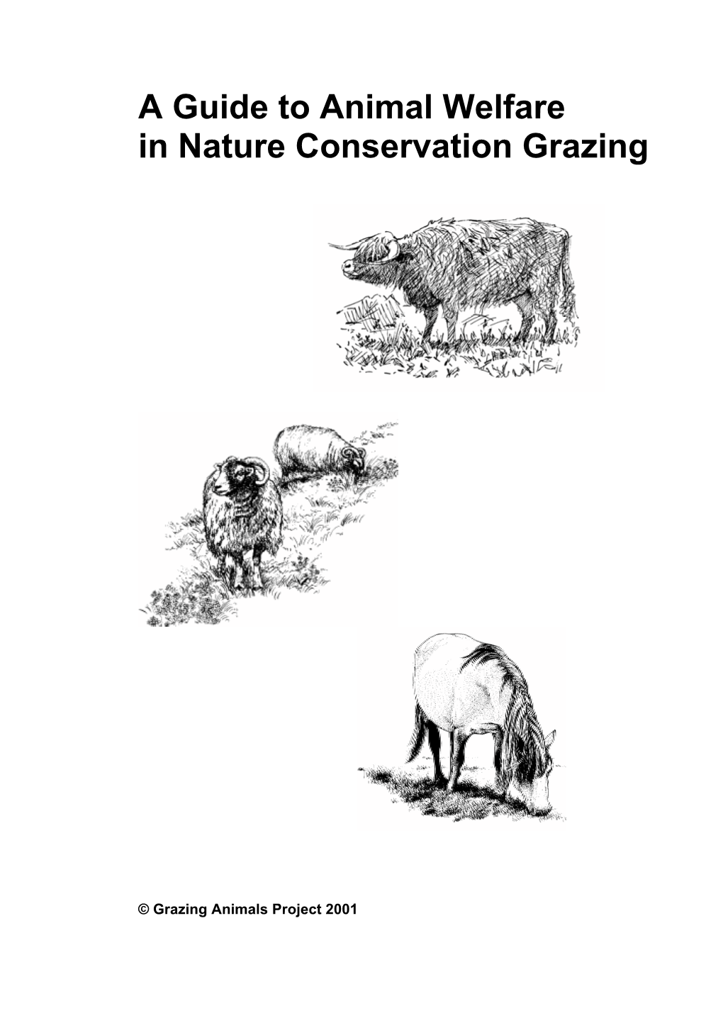 A Guide to Animal Welfare in Nature Conservation Grazing