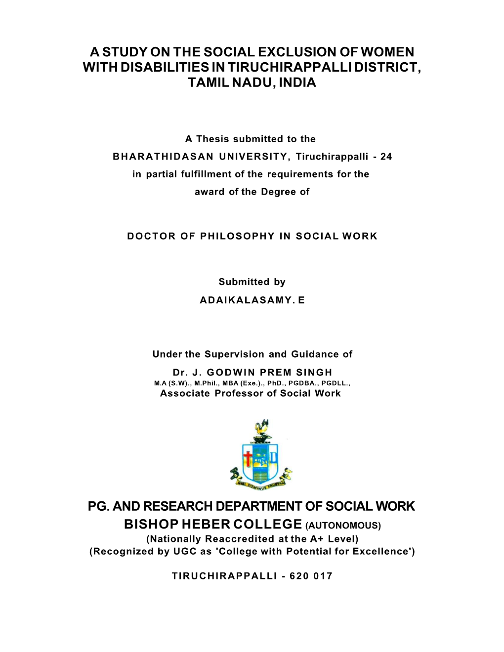 A Study on the Social Exclusion of Women with Disabilities in Tiruchirappalli District, Tamil Nadu, India