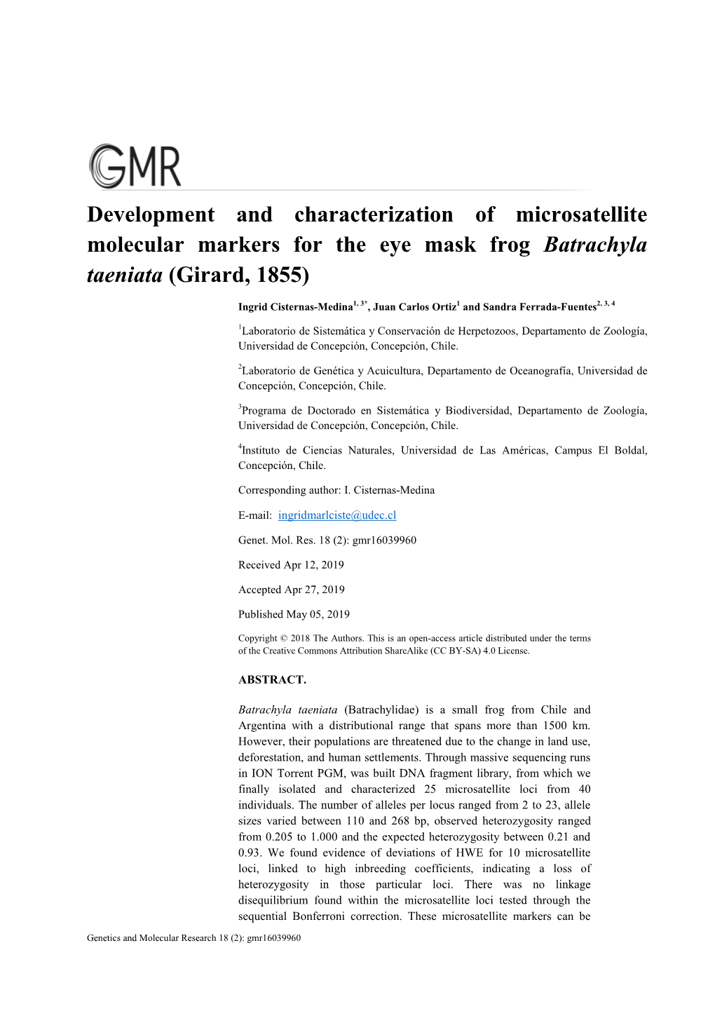 Development and Characterization of Microsatellite Molecular Markers for the Eye Mask Frog Batrachyla Taeniata (Girard, 1855)