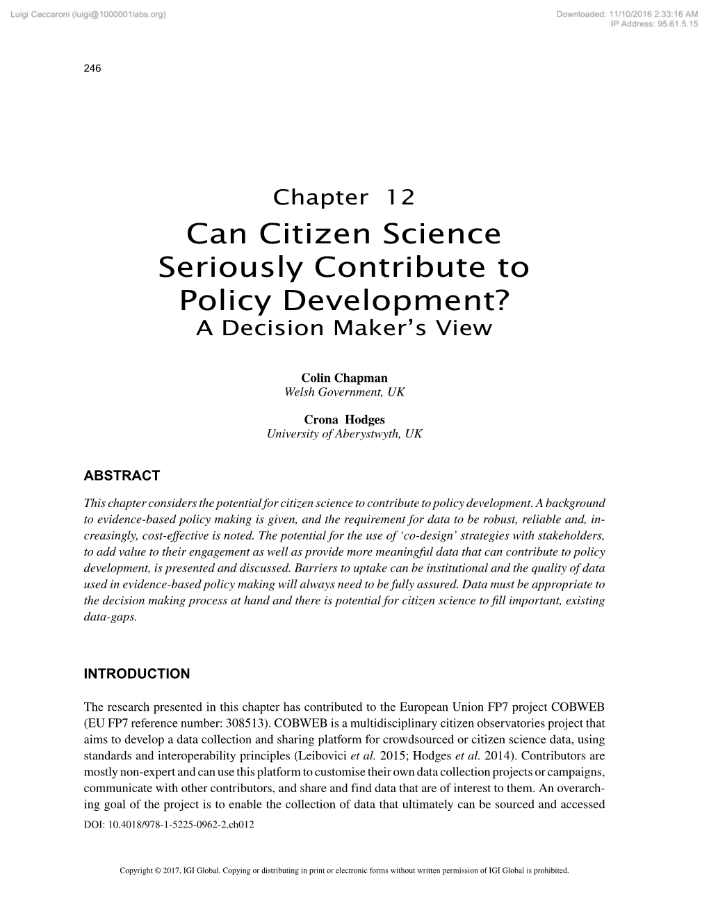 Can Citizen Science Seriously Contribute to Policy Development? a Decision Maker’S View