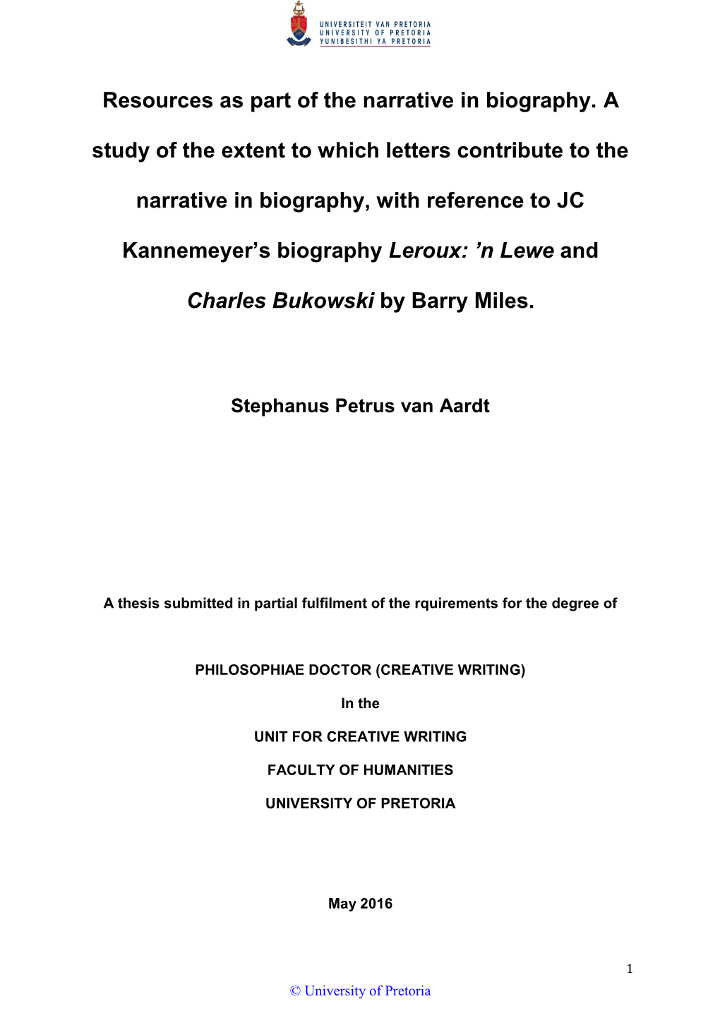 Resources As Part of the Narrative in Biography. a Study of the Extent to Which Letters Contribute to the Narrative in Biography