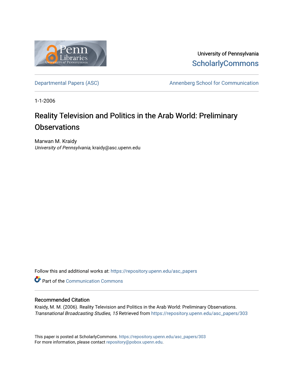 Reality Television and Politics in the Arab World: Preliminary Observations