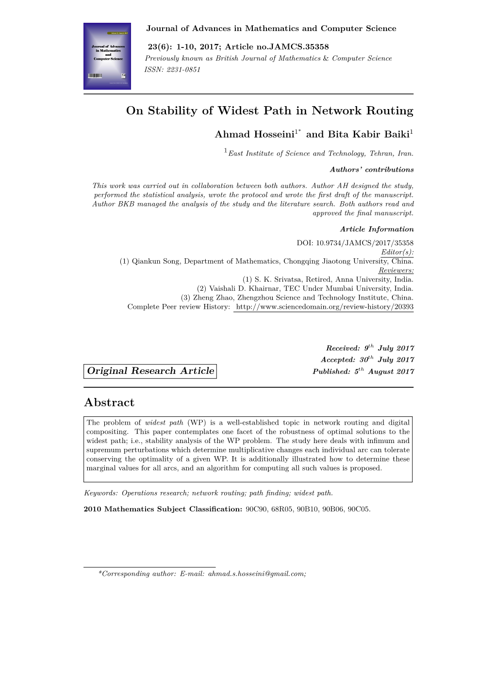 On Stability of Widest Path in Network Routing Abstract