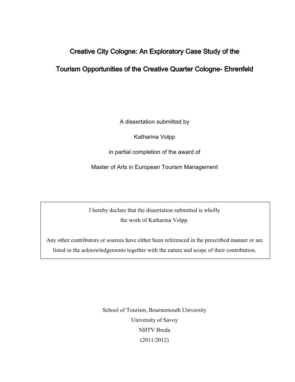 Creative City Cologne: an Exploratory Case Study of The