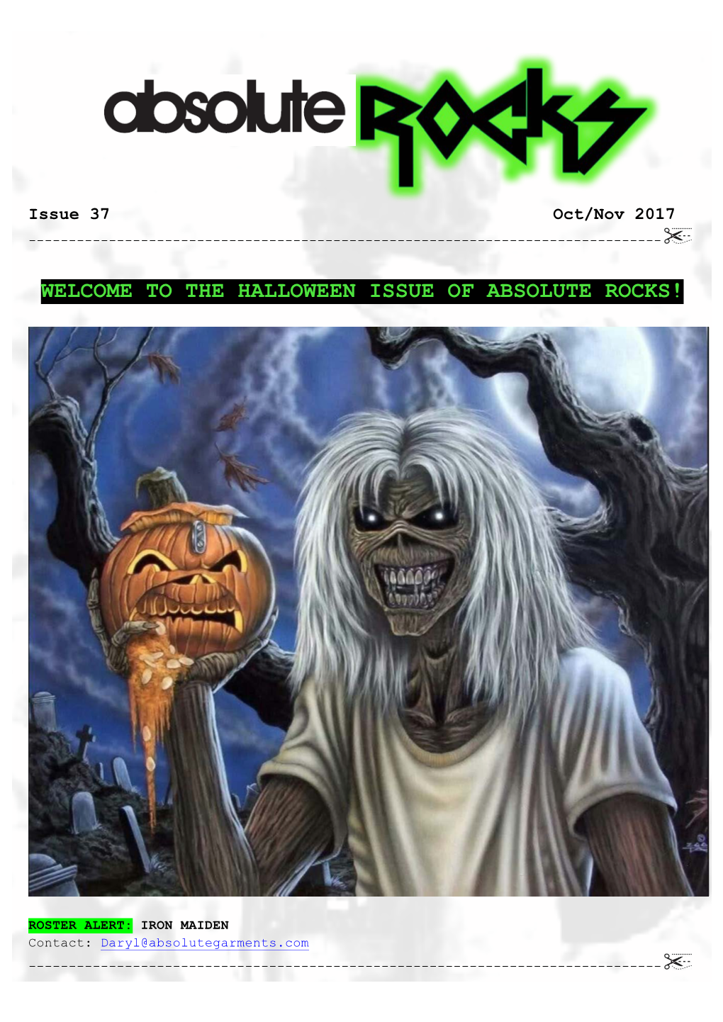 Welcome to the Halloween Issue of Absolute Rocks!