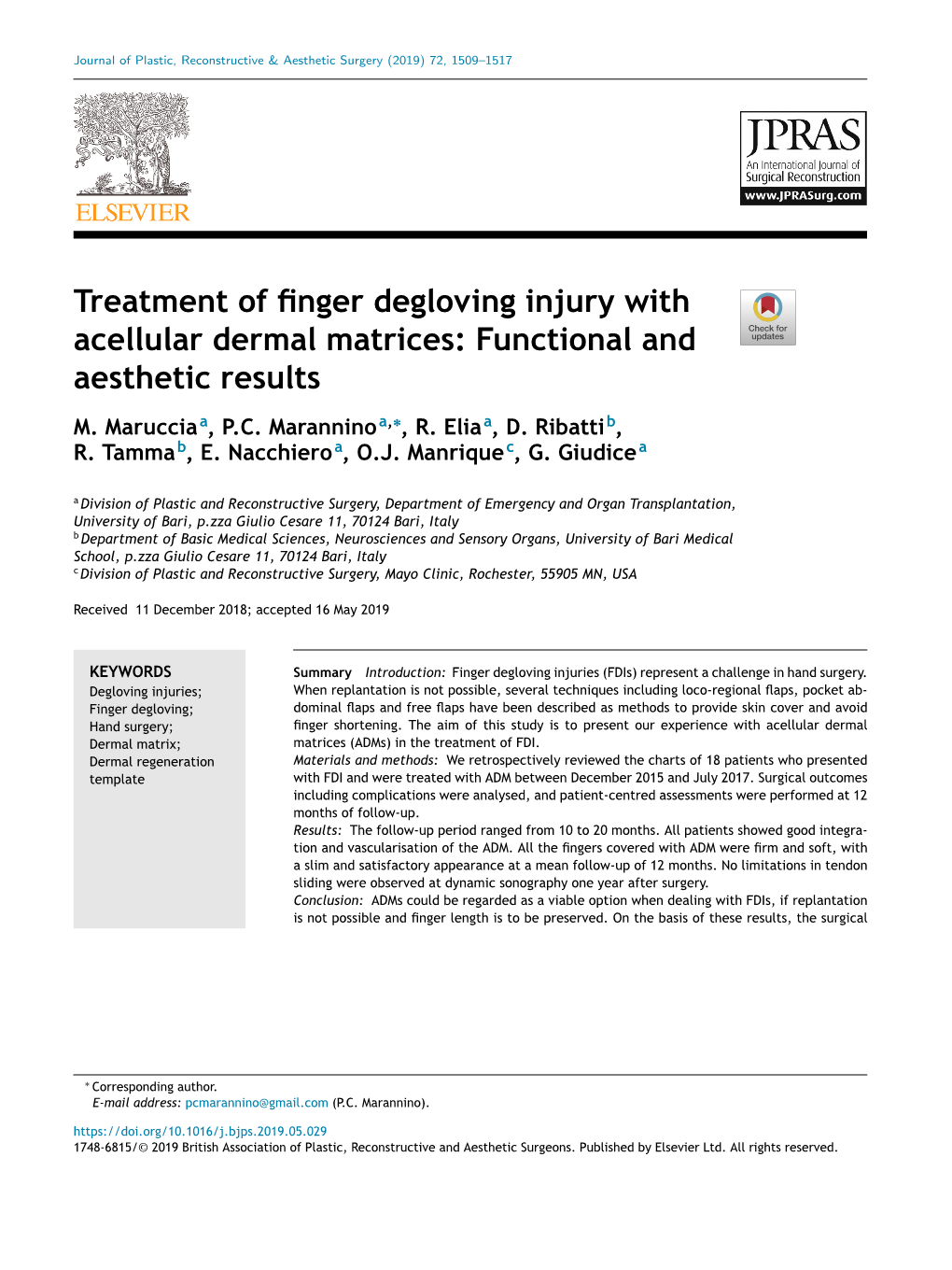 Treatment of Finger Degloving Injury with Acellular Dermal Matrices 1511