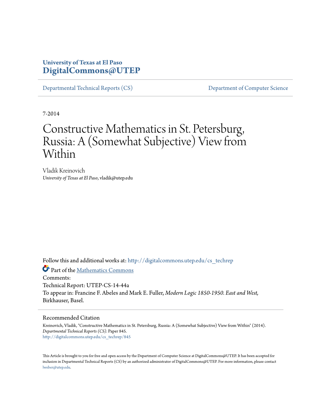 Constructive Mathematics in St. Petersburg, Russia: a (Somewhat Subjective) View from Within Vladik Kreinovich University of Texas at El Paso, Vladik@Utep.Edu