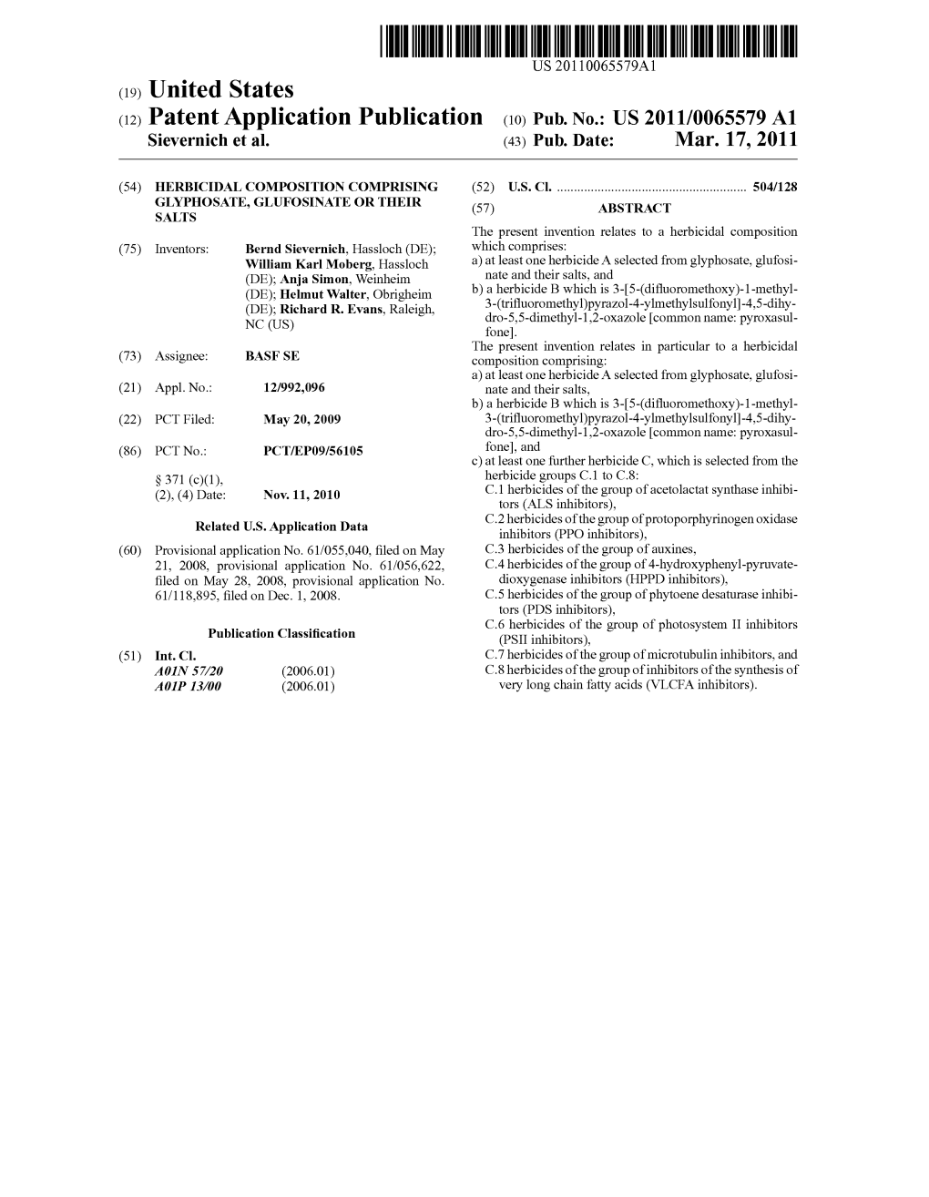 (12) Patent Application Publication (10) Pub. No.: US 2011/0065579 A1 Sievernich Et Al