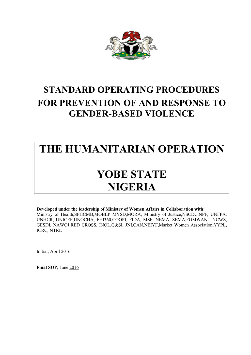 The Humanitarian Operation Yobe State Nigeria