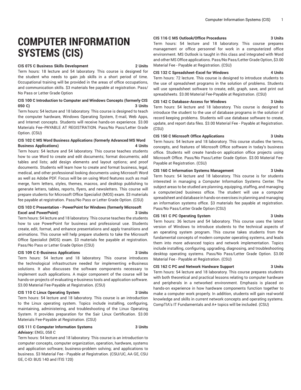 Computer Information Systems (CIS) 1