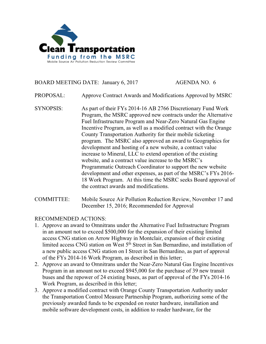 6. Approve Contract Awards and Modifications Approved by MSRC