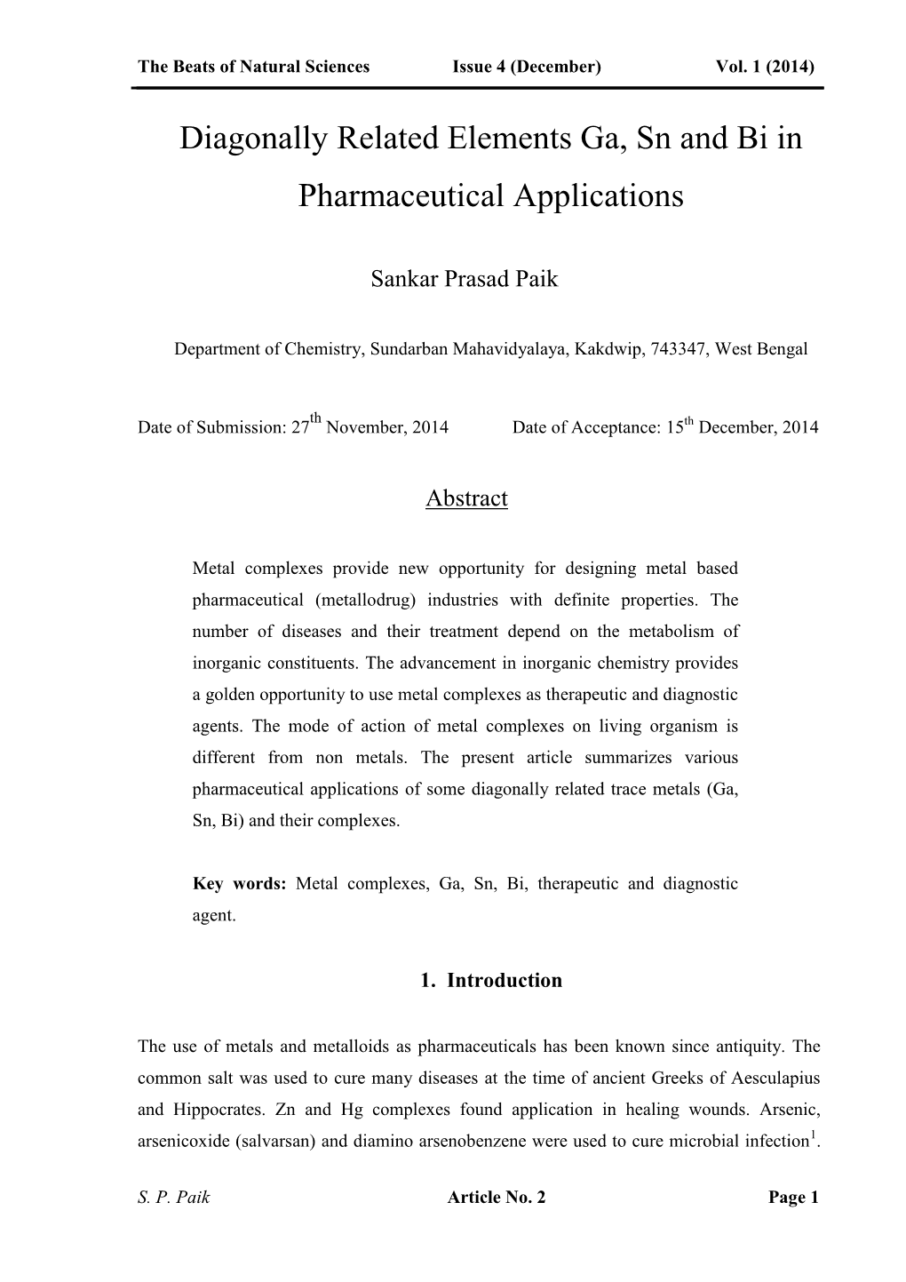 Diagonally Related Elements Ga, Sn and Bi in Pharmaceutical Applications