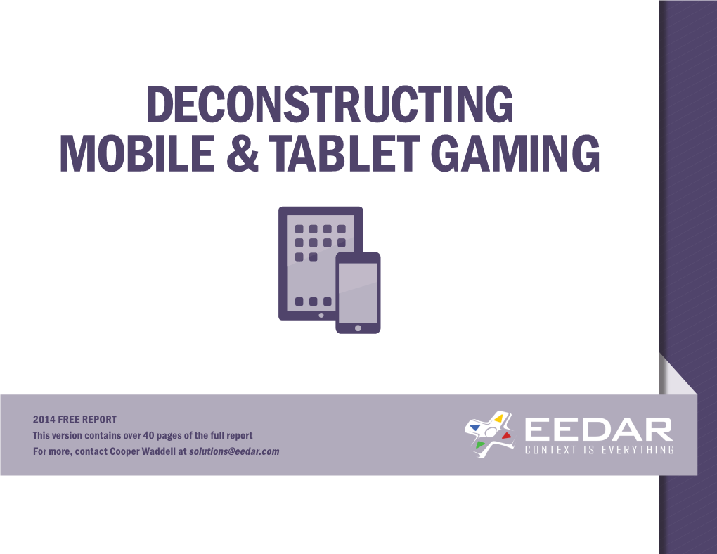 Deconstructing Mobile & Tablet Gaming