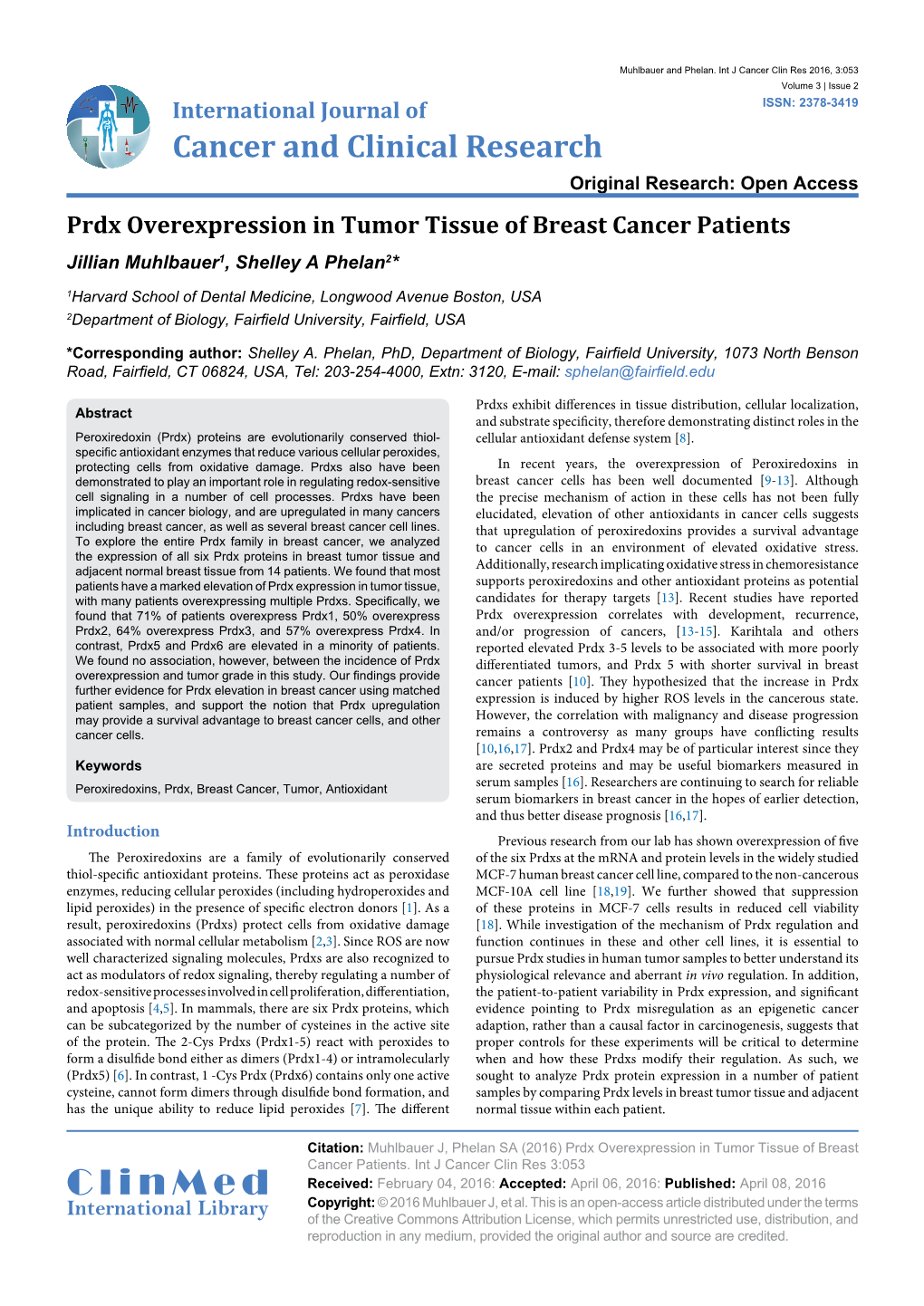 Prdx Overexpression in Tumor Tissue of Breast Cancer Patients Jillian Muhlbauer1, Shelley a Phelan2*