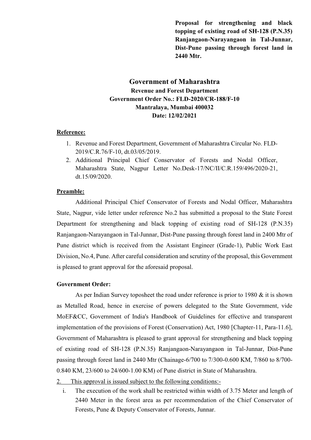 Government of Maharashtra Revenue and Forest Department Government Order No.: FLD-2020/CR-188/F-10 Mantralaya, Mumbai 400032 Date: 12/02/2021