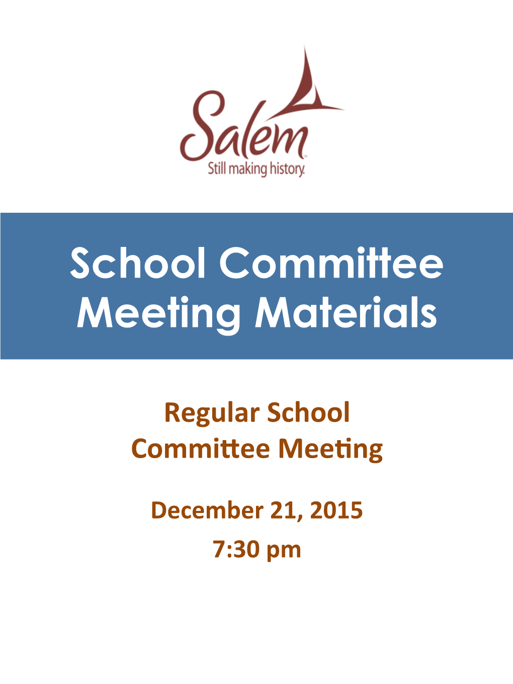 School Committee Meeting Materials