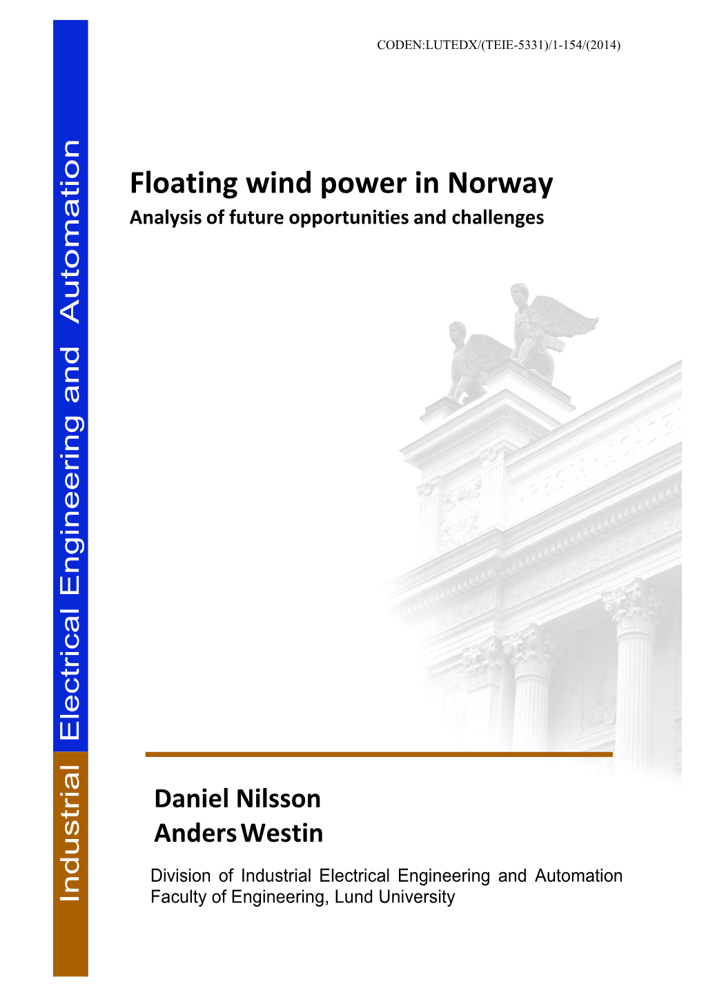 Analysis of Opportunities and Challenges for Norway to Establish