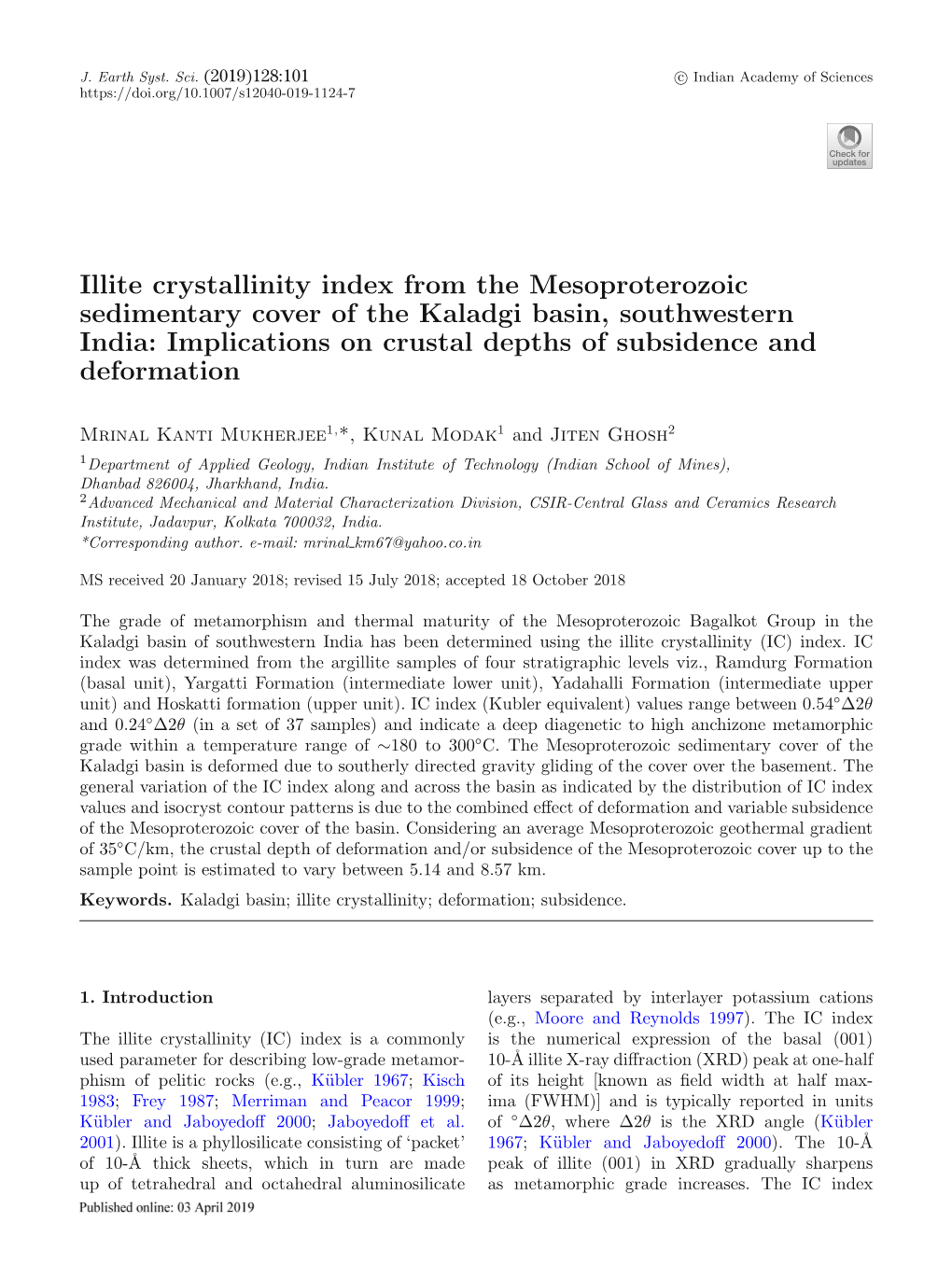 Illite Crystallinity Index from the Mesoproterozoic Sedimentary Cover of the Kaladgi Basin, Southwestern India