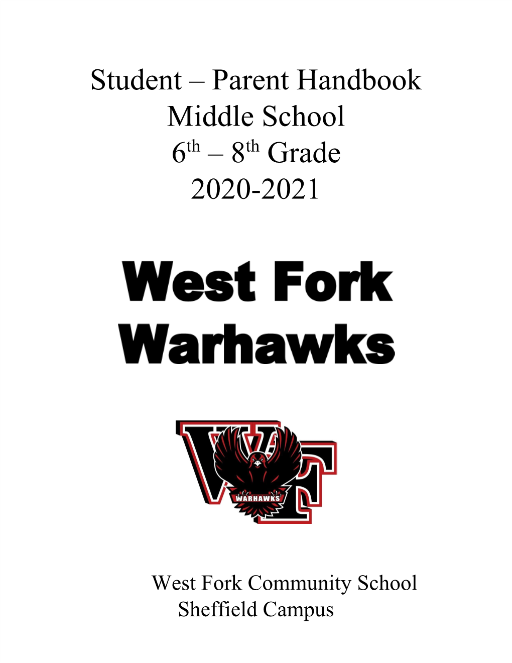 Parent Handbook Middle School 6​Th​ – 8​Th​ Grade 2020-2021