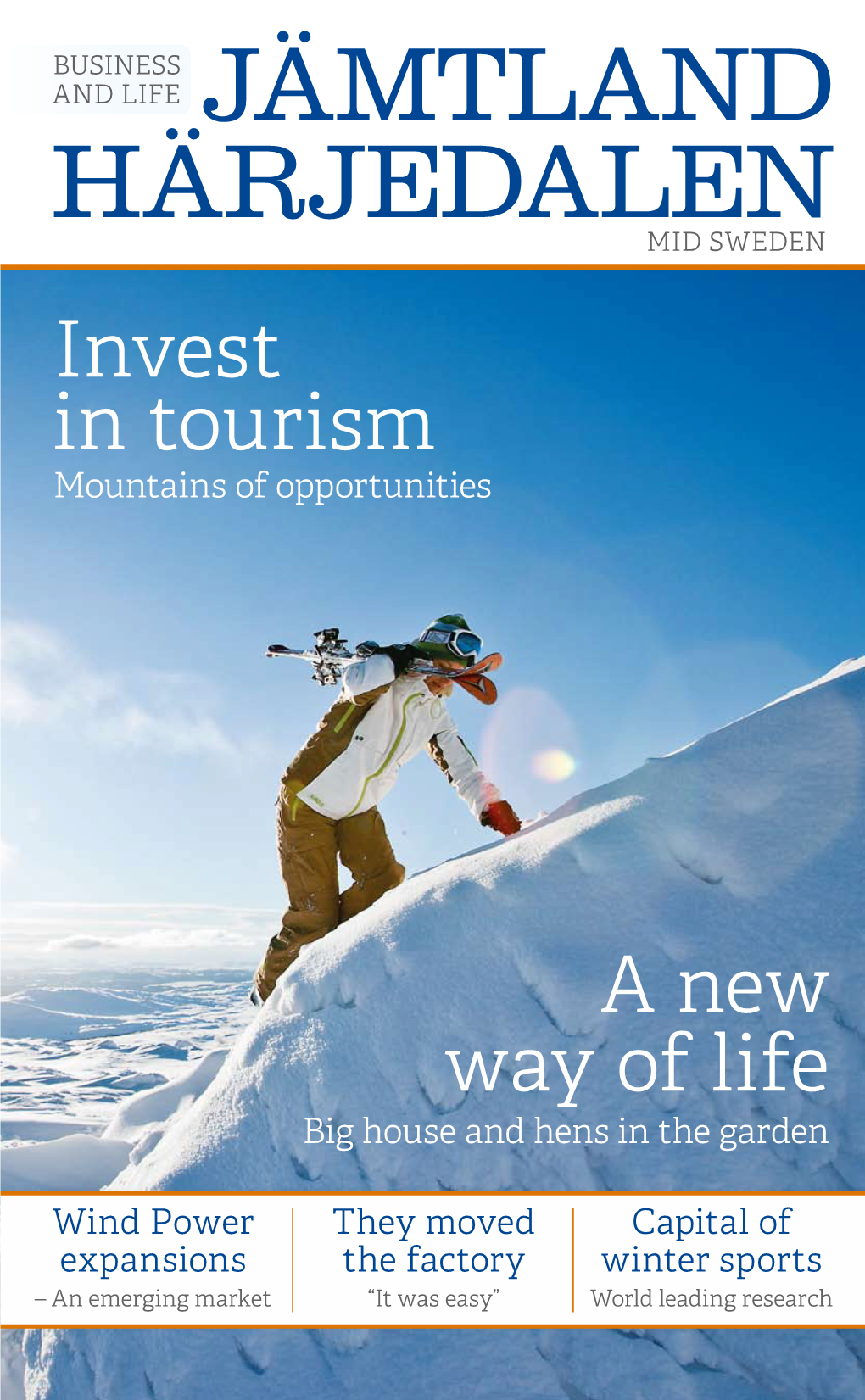 Invest in Tourism a New Way of Life