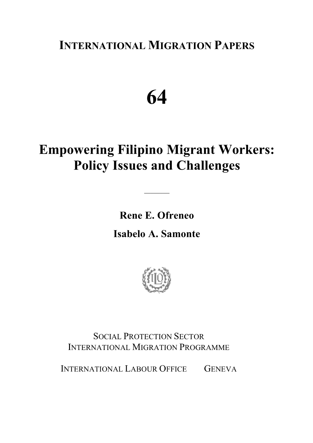 Empowering Filipino Migrant Workers: Policy Issues and Challenges