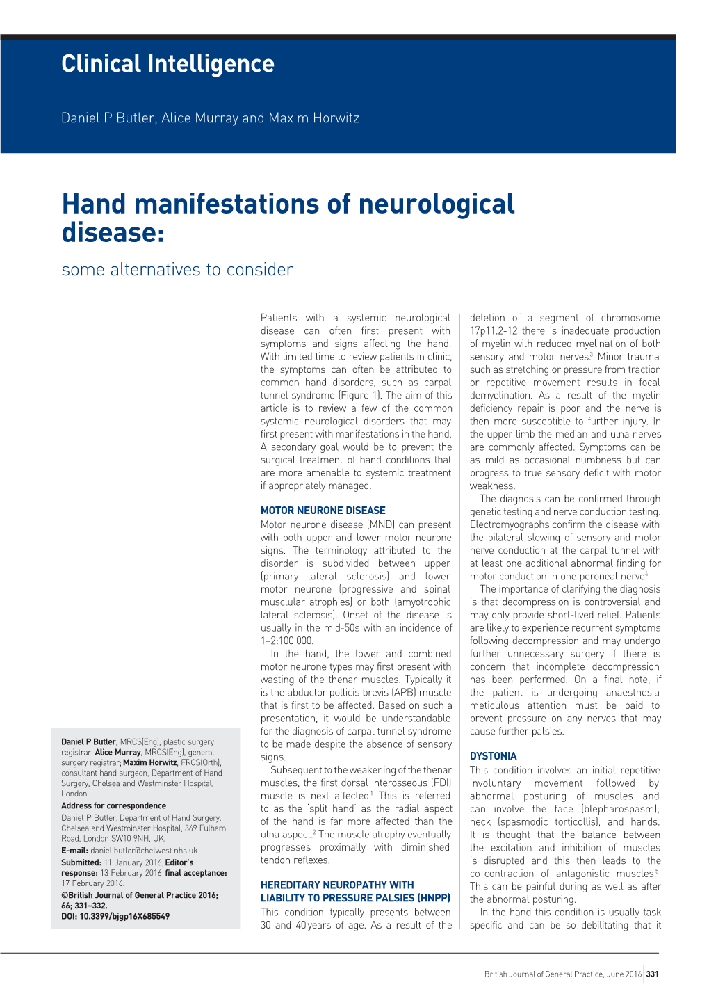 Hand Manifestations of Neurological Disease: Some Alternatives to Consider