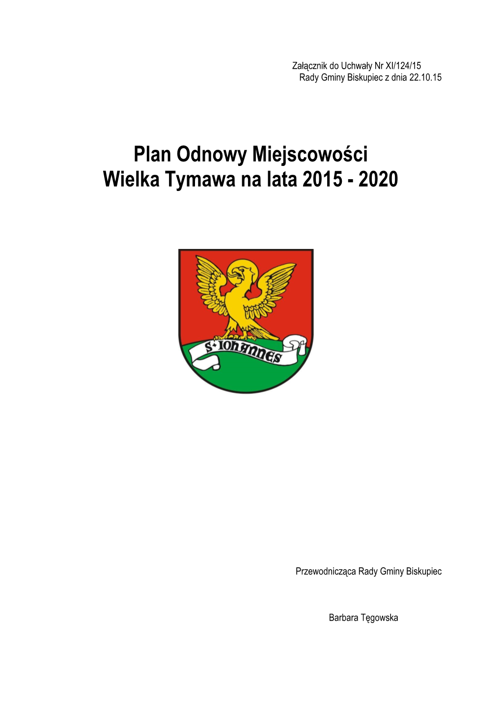 Plan Odnowy Miejscowości Wielka Tymawa Na Lata 2015 - 2020