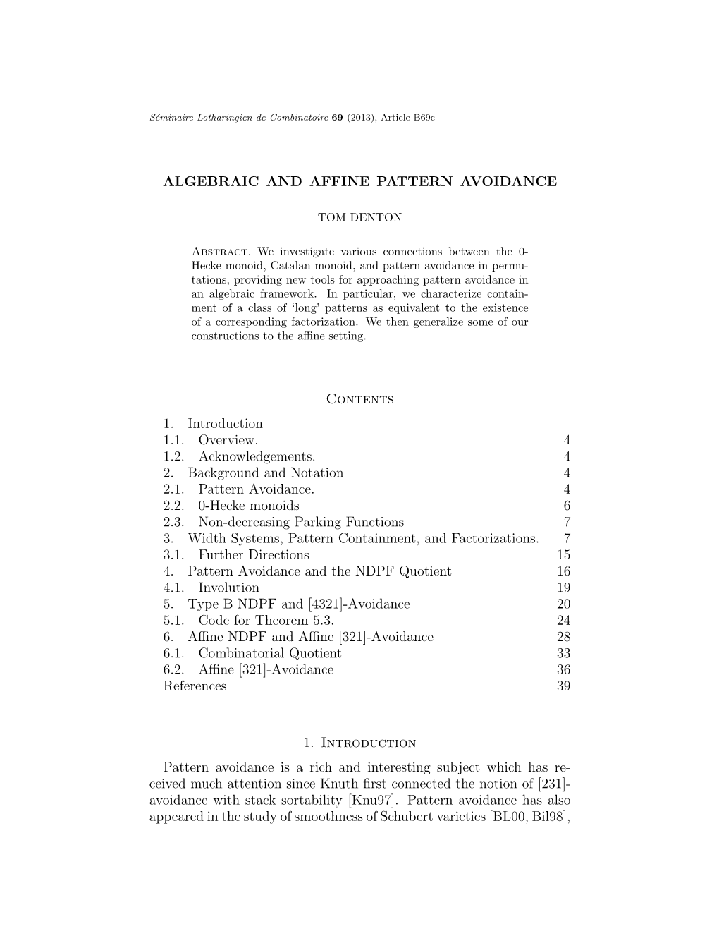 ALGEBRAIC and AFFINE PATTERN AVOIDANCE Contents 1. Introduction 1.1. Overview. 4 1.2. Acknowledgements. 4 2. Background and Nota