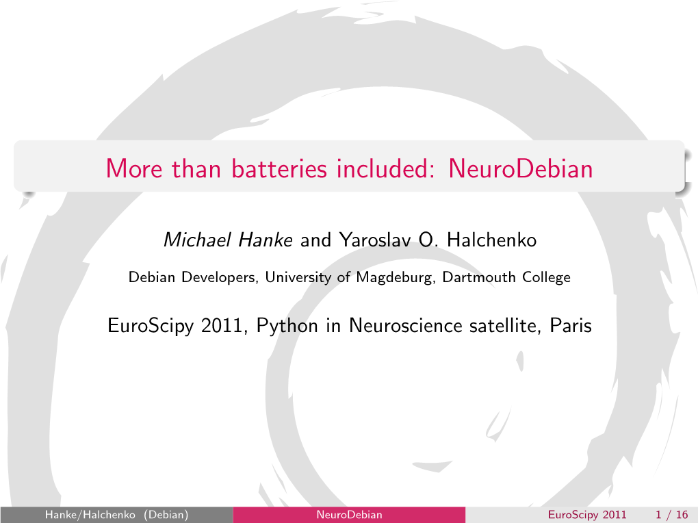 More Than Batteries Included: Neurodebian