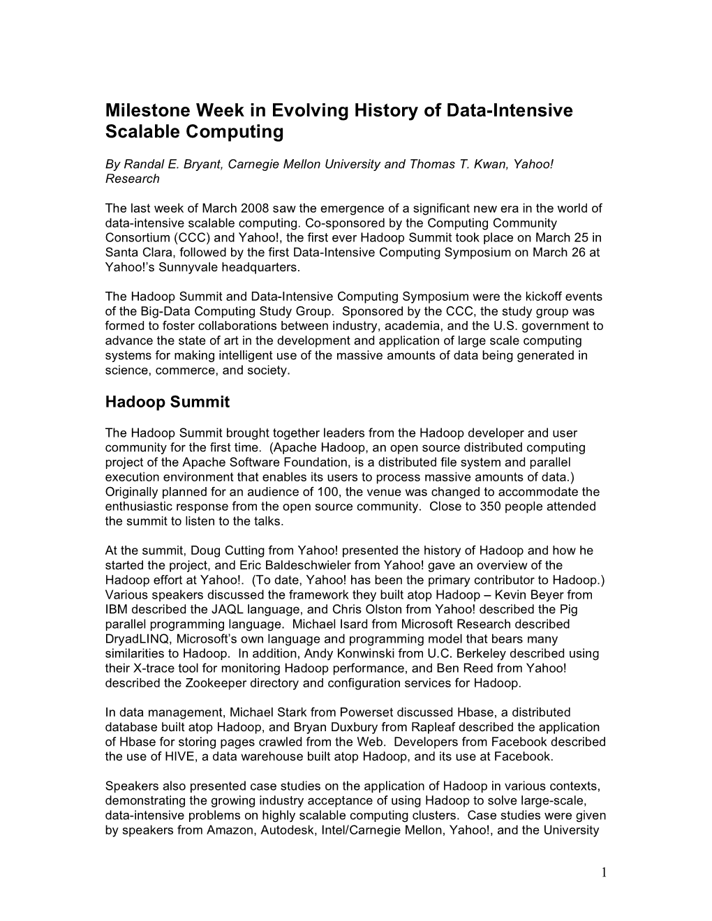 Milestone Week in Evolving History of Data-Intensive Scalable Computing