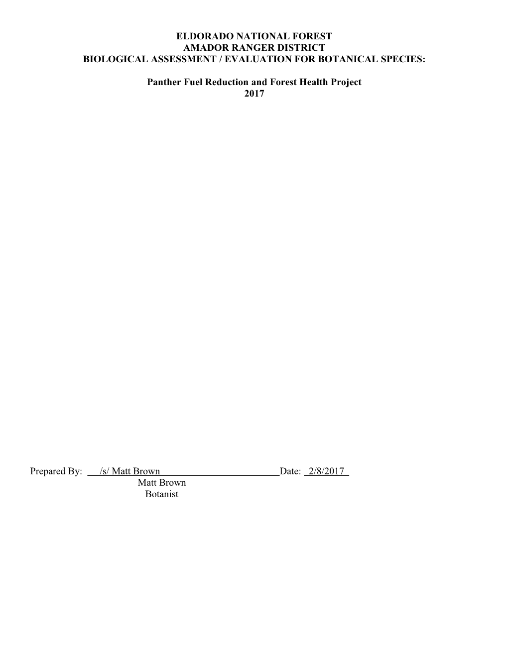 Eldorado National Forest Amador Ranger District Biological Assessment / Evaluation for Botanical Species