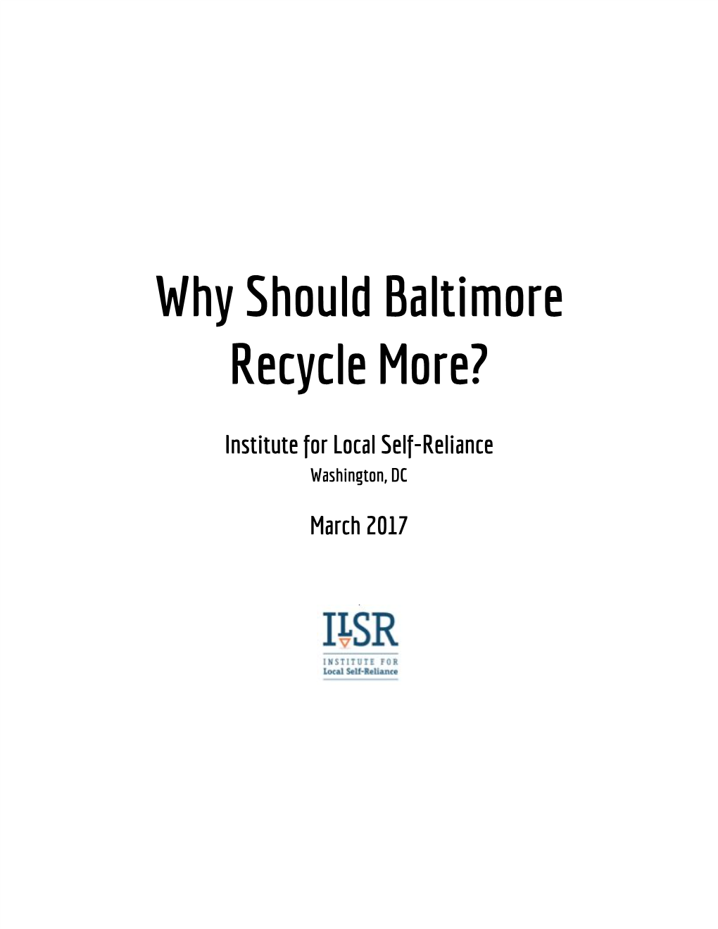 Why Should Baltimore Recycle More?