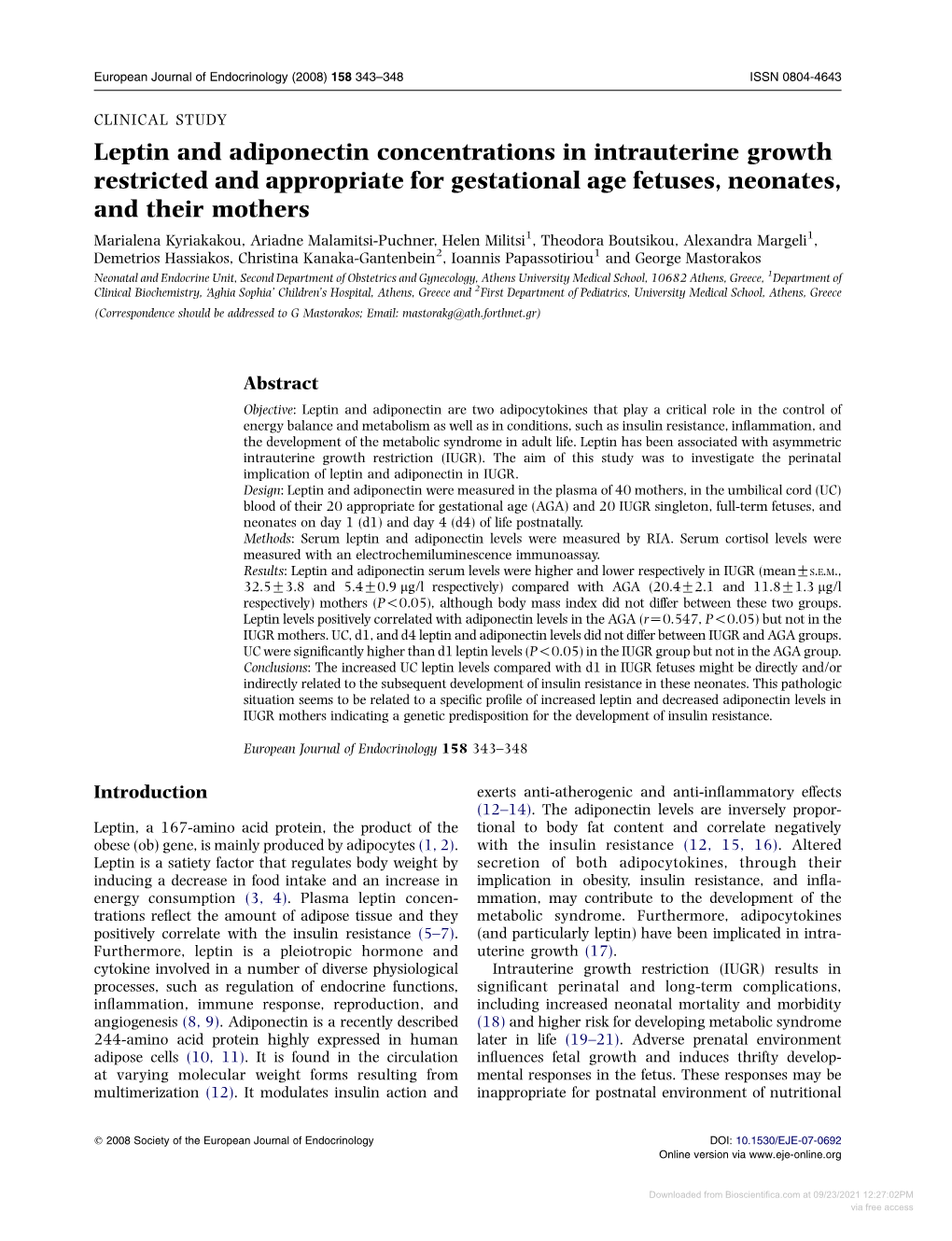 Leptin and Adiponectin Concentrations in Intrauterine Growth Restricted